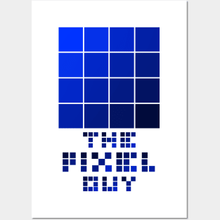 the pixel guy design for the pixel lover - blue Posters and Art